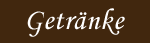 Getr&auml;nke